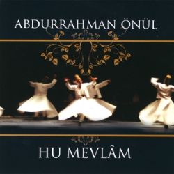 Abdurrahman Önül Hu Mevlam