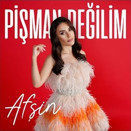 Afşin Pişman Değilim