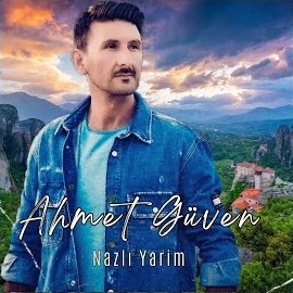 Ahmet Güven Nazlı Yarim