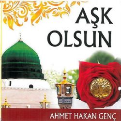 Ahmet Hakan Genç Aşk Olsun