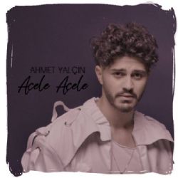 Ahmet Yalçın Acele Acele