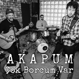 Akapum Çok Borcum Var