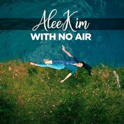 AleeKim With No Air