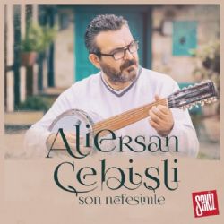 Ali Ersan Çebişli Son Nefesimle