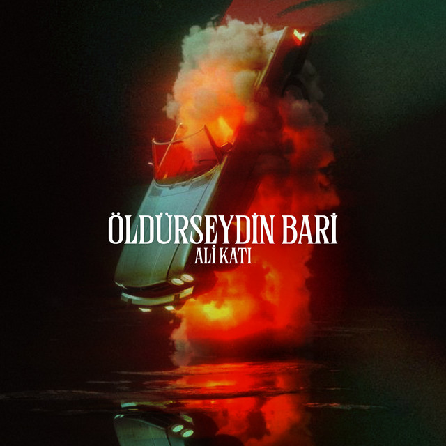 Ali Katı Öldürseydin Bari