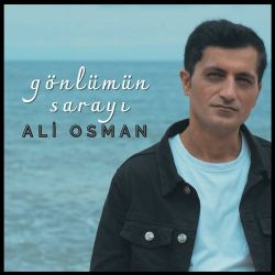 Ali Osman Gönlümün Sarayı