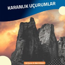 Ali Özcan Karanlık Uçurumlar