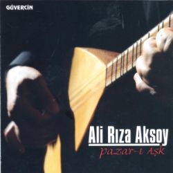 Ali Rıza Aksoy Pazarı Aşk