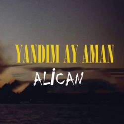 Yandım Ay Aman