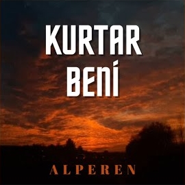 Alperen Kurtar Beni