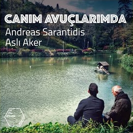 Andreas Sarantidis Canım Avuçlarımda