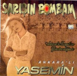 Ankaralı Yasemin Sarışın Bombam