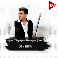 Aqşin Tariyeloğlu Sevgilim