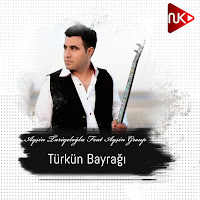 Aqşin Tariyeloğlu Türkün Bayrağı