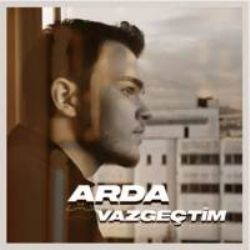 Arda Vazgeçtim