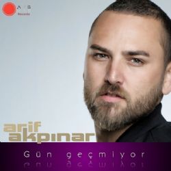 Arif Akpınar Gün Geçmiyor