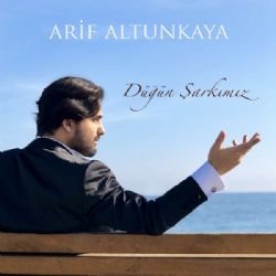 Arif Altunkaya Düğün Şarkımız