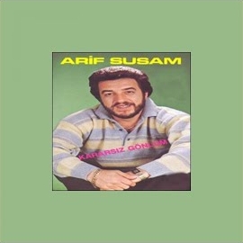 Arif Susam Kararsız Gönlüm