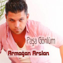 Armağan Arslan Paşa Gönlüm