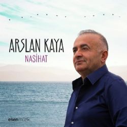 Arslan Kaya Nasihat