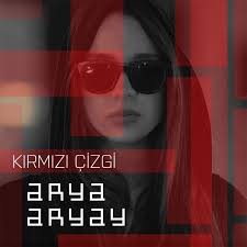 Arya Aryay Kırmızı Çizgi