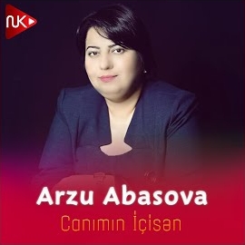 Arzu Abasova Canımın İçisen