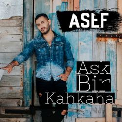 Asef Aşk Bir Kahkaha