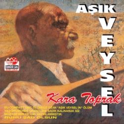 Aşık Veysel Kara Toprak