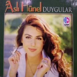 Aslı Hünel Duygular