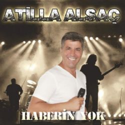 Atilla Alsaç Haberin Yok