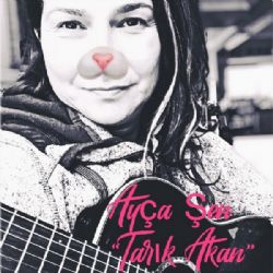 Ayça Şen Tarık Akan