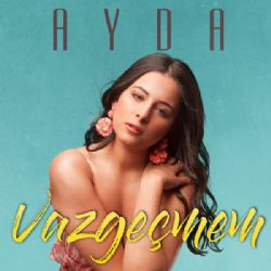 Ayda Vazgeçmem