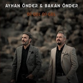 Ayhan Önder Di Gel Di Gel