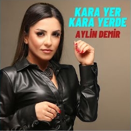 Aylin Demir Kara Yer Kara Yerde