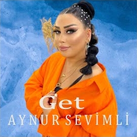 Aynur Sevimli Get