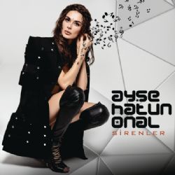 Ayşe Hatun Önal Sirenler