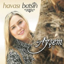 Ayşem Havası Batsın