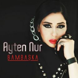 Ayten Nur Bambaşka