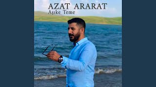 Azat Ararat Aşıke Teme