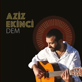 Aziz Ekinci Dem