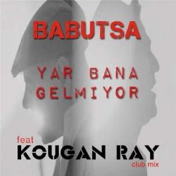 Babutsa Yar Bana Gelmiyor