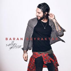 Baran Bayraktar Salla Gitsin