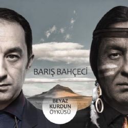 Barış Bahçeci Beyaz Kurdun Öyküsü