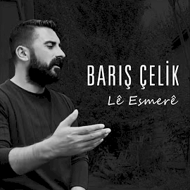 Barış Çelik Le Esmere