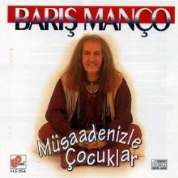 Barış Manço Müsadenizle Çocuklar