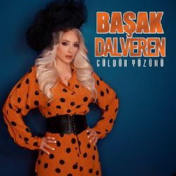 Başak Dalveren Güldür Yüzümü