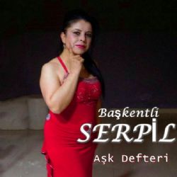 Başkentli Serpil Aşk Defteri