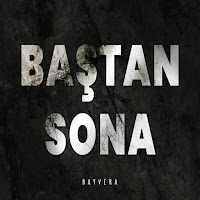 Bayvera Baştan Sona