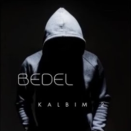 Bedel Kalbim 2