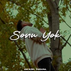 Bekir Hayal Sonu Yok